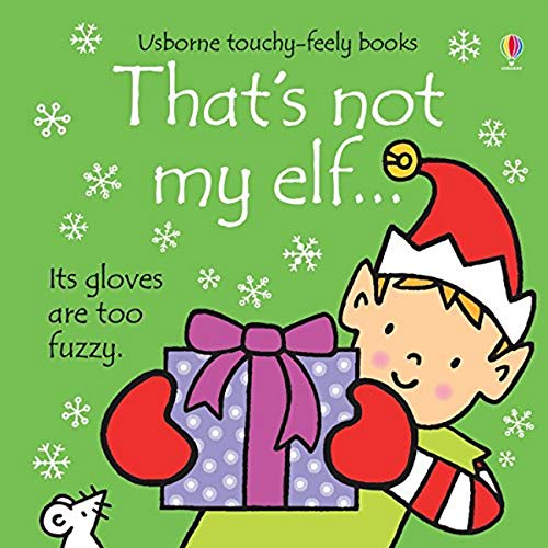 Thats Not My Elf